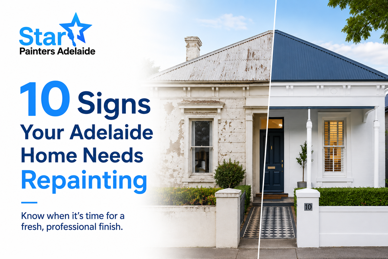 10 Signs Your Adelaide Home Needs Repainting